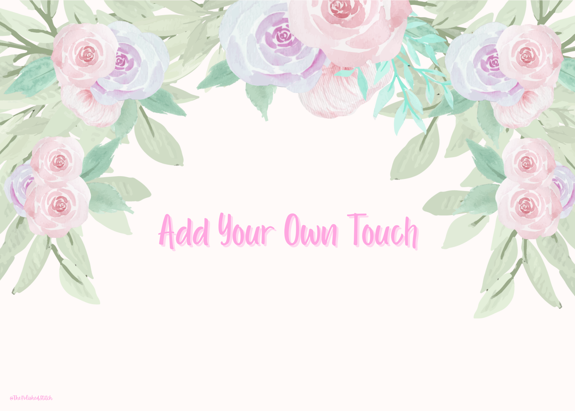 Add Your Own Touch