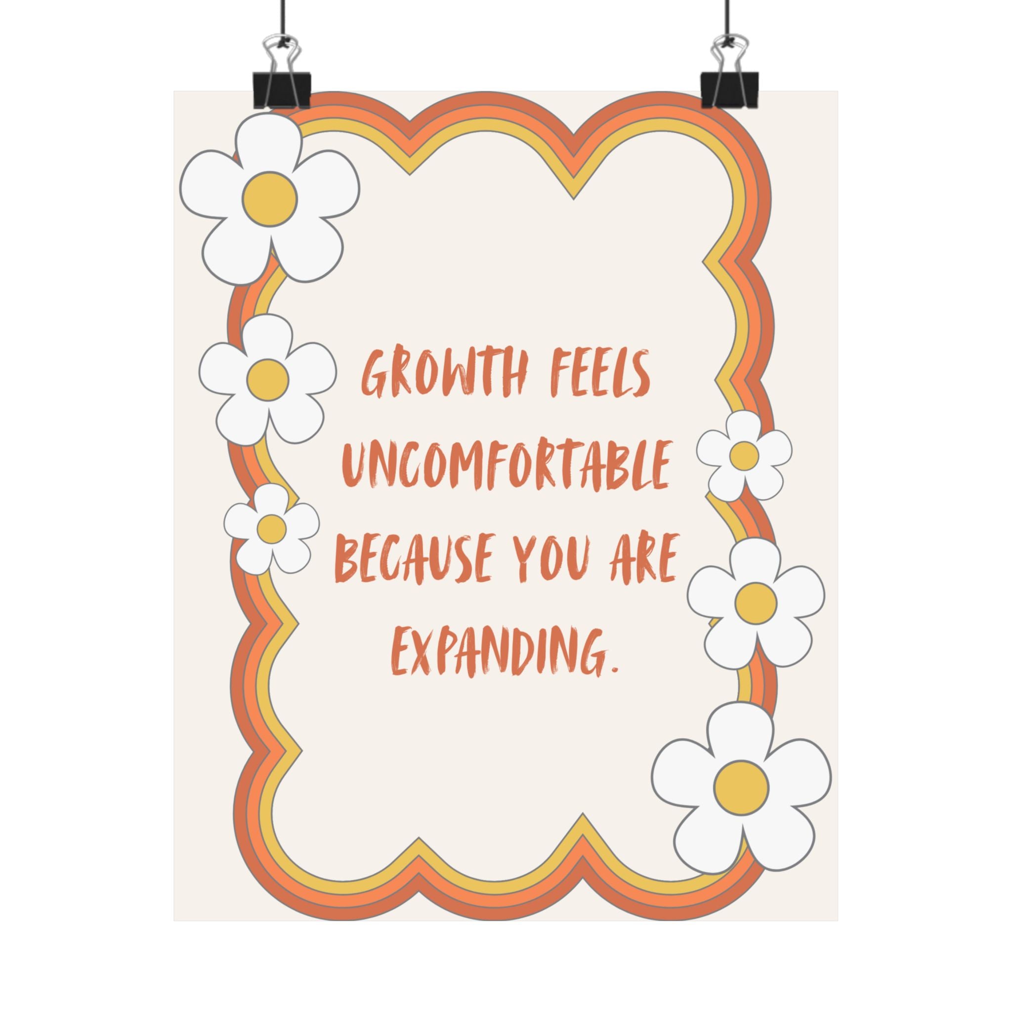 Growth Feels Uncomfortable Poster — Retro Daisy Motivational Wall Art (Matte Vertical)