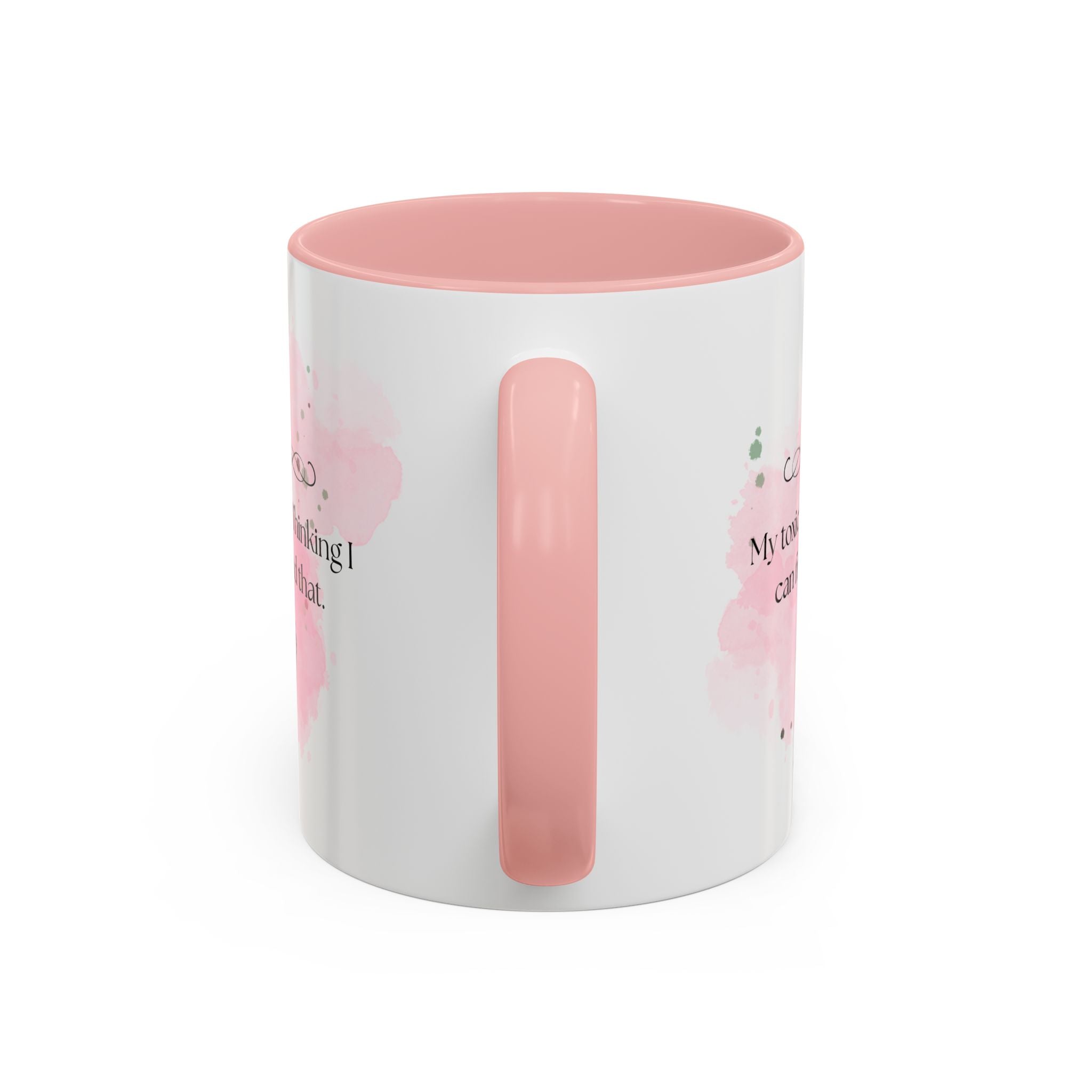 Funny Sarcastic Coffee Mug - "My Toxic Trait? Thinking I Can Freehand That" Accent Mug