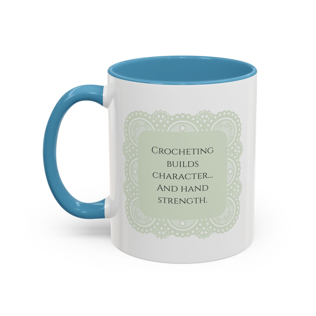 Funny Crochet Quote Accent Coffee Mug — Pastel Yarn Lover Gift (11/15oz)