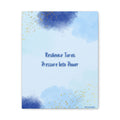 Matte Canvas Wall Art - “Resilience Turns Pressure Into Power”