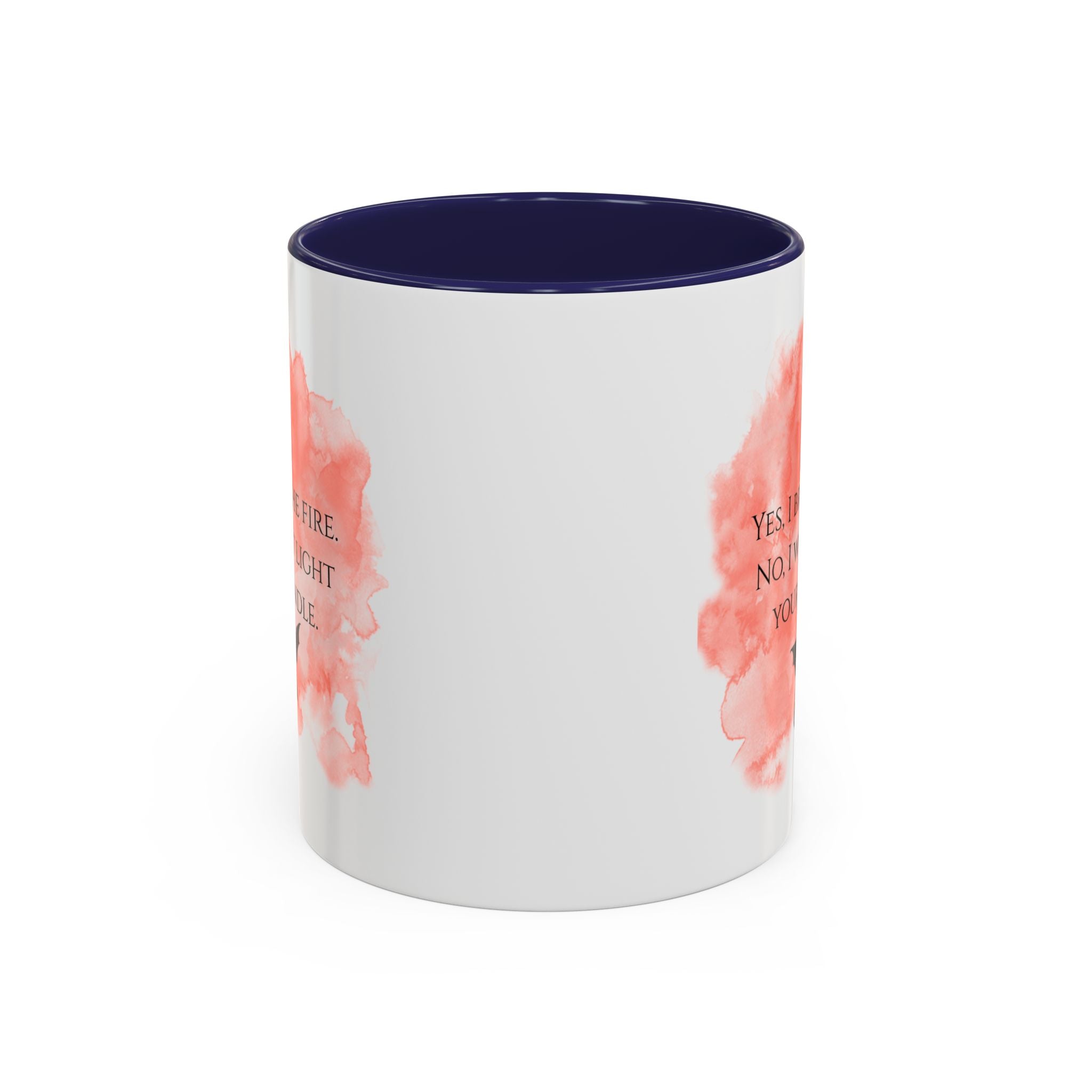 Coffee Mug — 'Yes, I Breathe Fire. No, I Won't Light Your Candle' Dragon Accent Mug