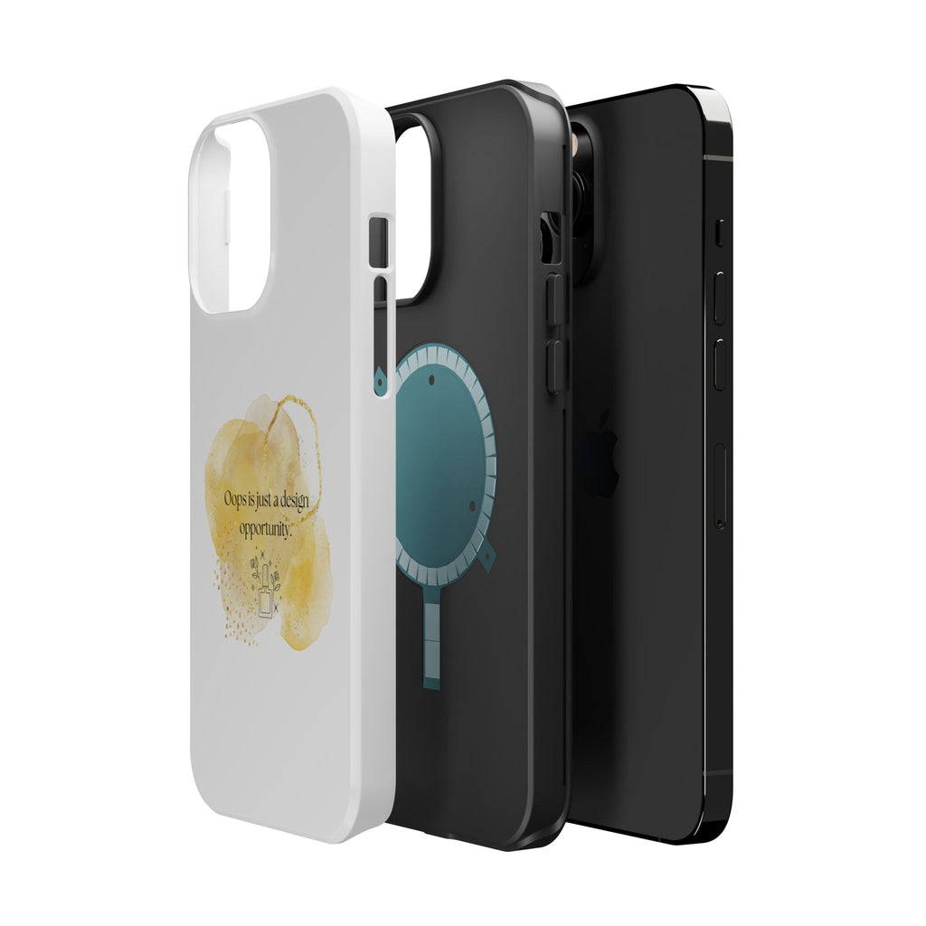 Magnetic Impact-Resistant Phone Case — “Oops is just a design opportunity.” Watercolor Accent