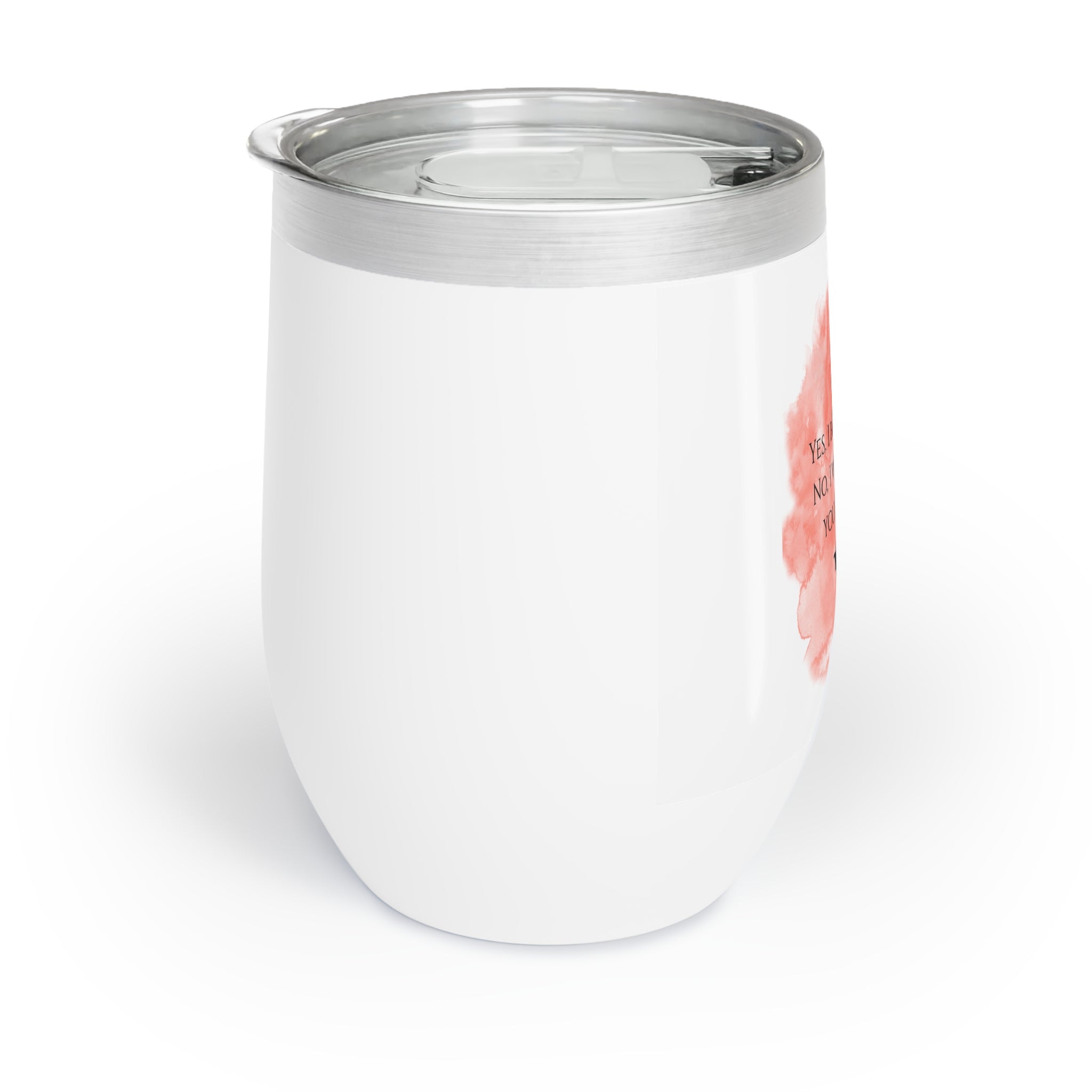 Chill Wine Tumbler - Funny Dragon Quote