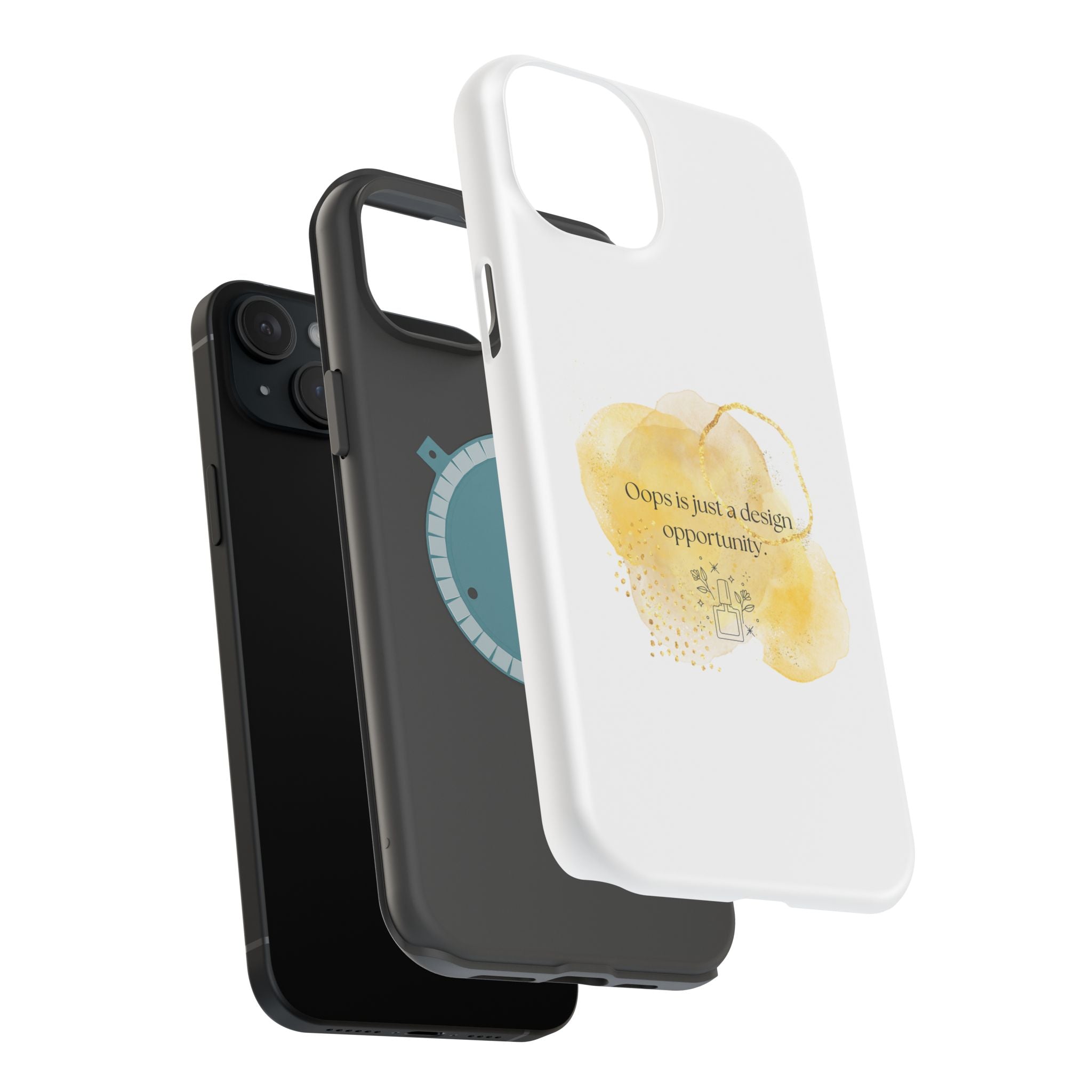 Magnetic Impact-Resistant Phone Case — “Oops is just a design opportunity.” Watercolor Accent
