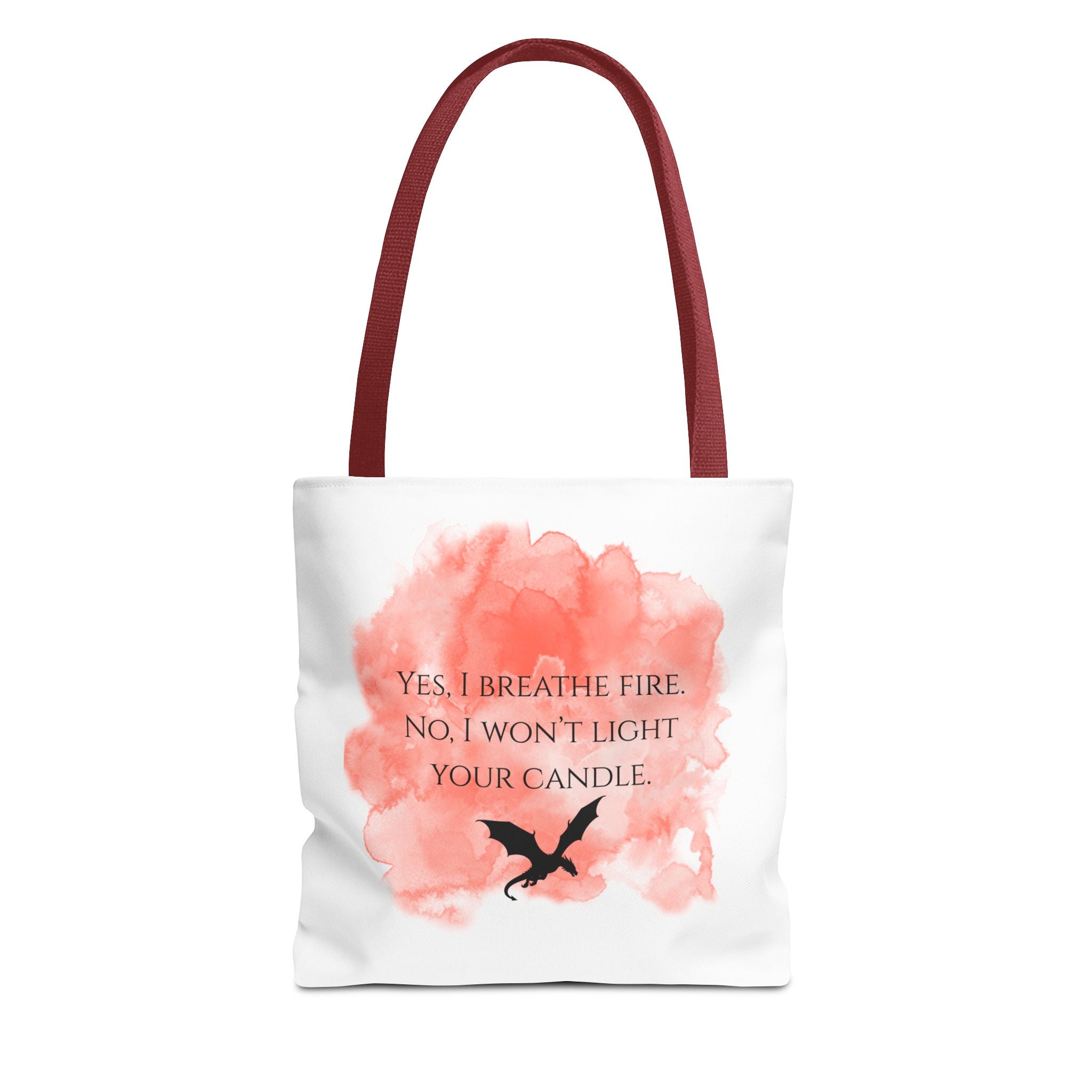 Dragon Quote Tote Bag — "Yes, I Breathe Fire, No I Won't Light Your Candle"