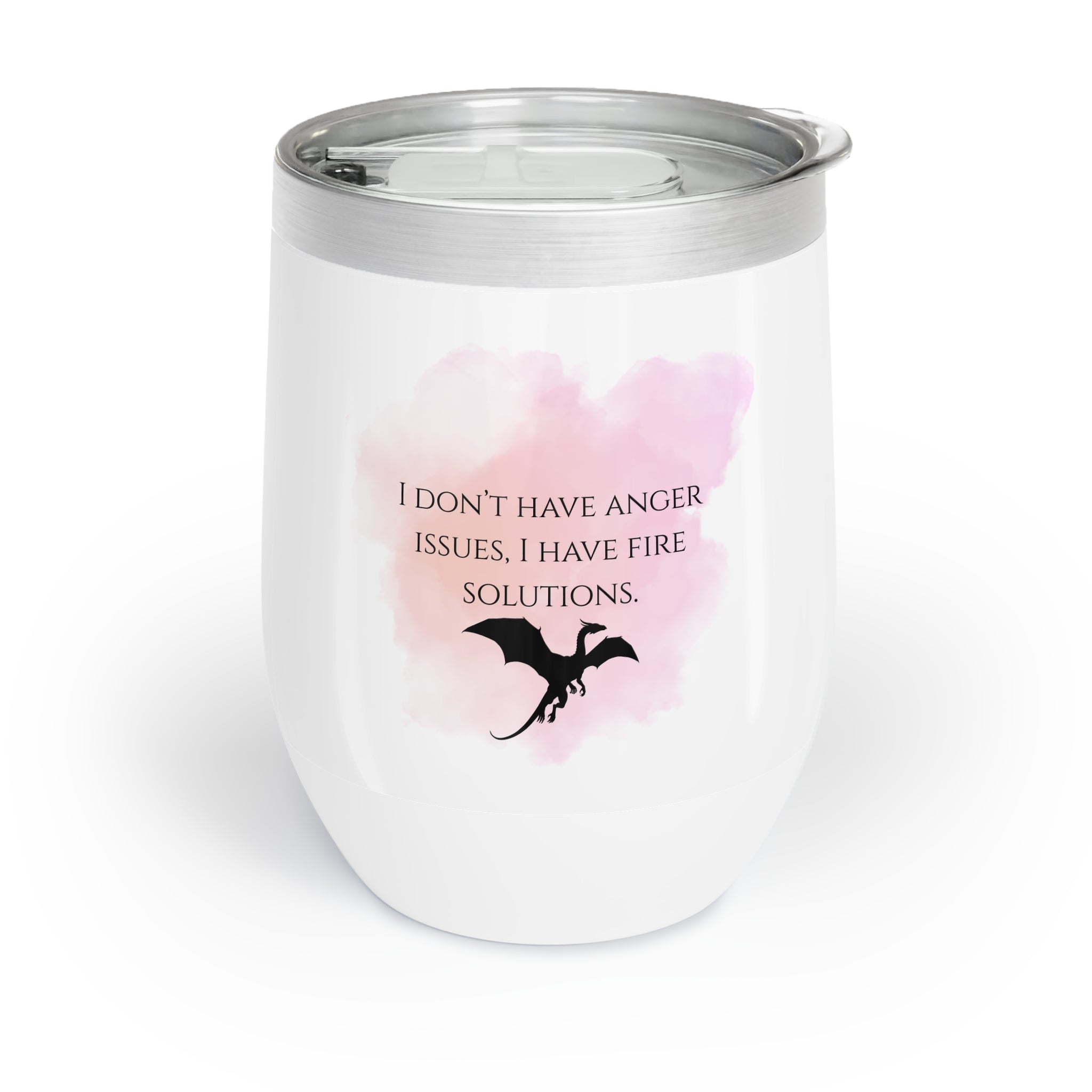 Chill Wine Tumbler - Funny Dragon Quote