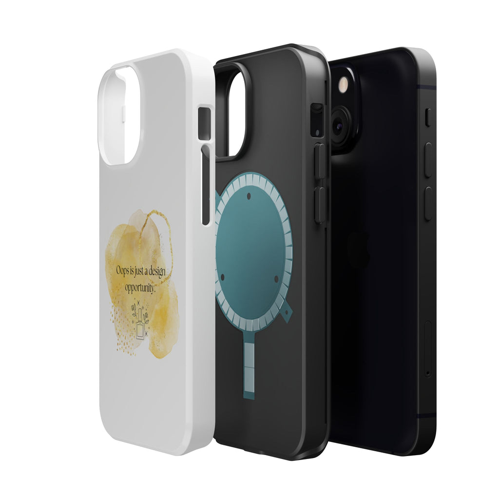 Magnetic Impact-Resistant Phone Case — “Oops is just a design opportunity.” Watercolor Accent