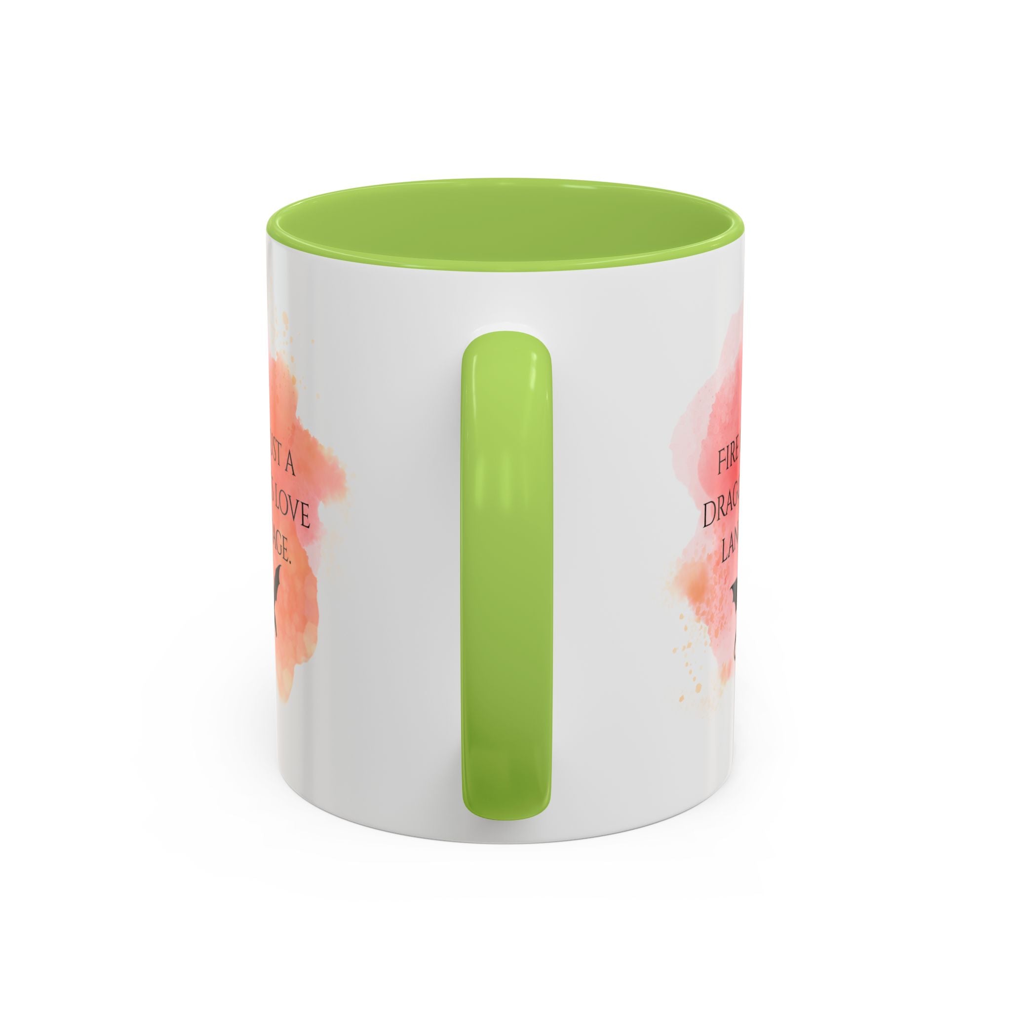Dragon Quote Coffee Mug — "Fire Is Just a Dragon's Love Language" Accent Mug