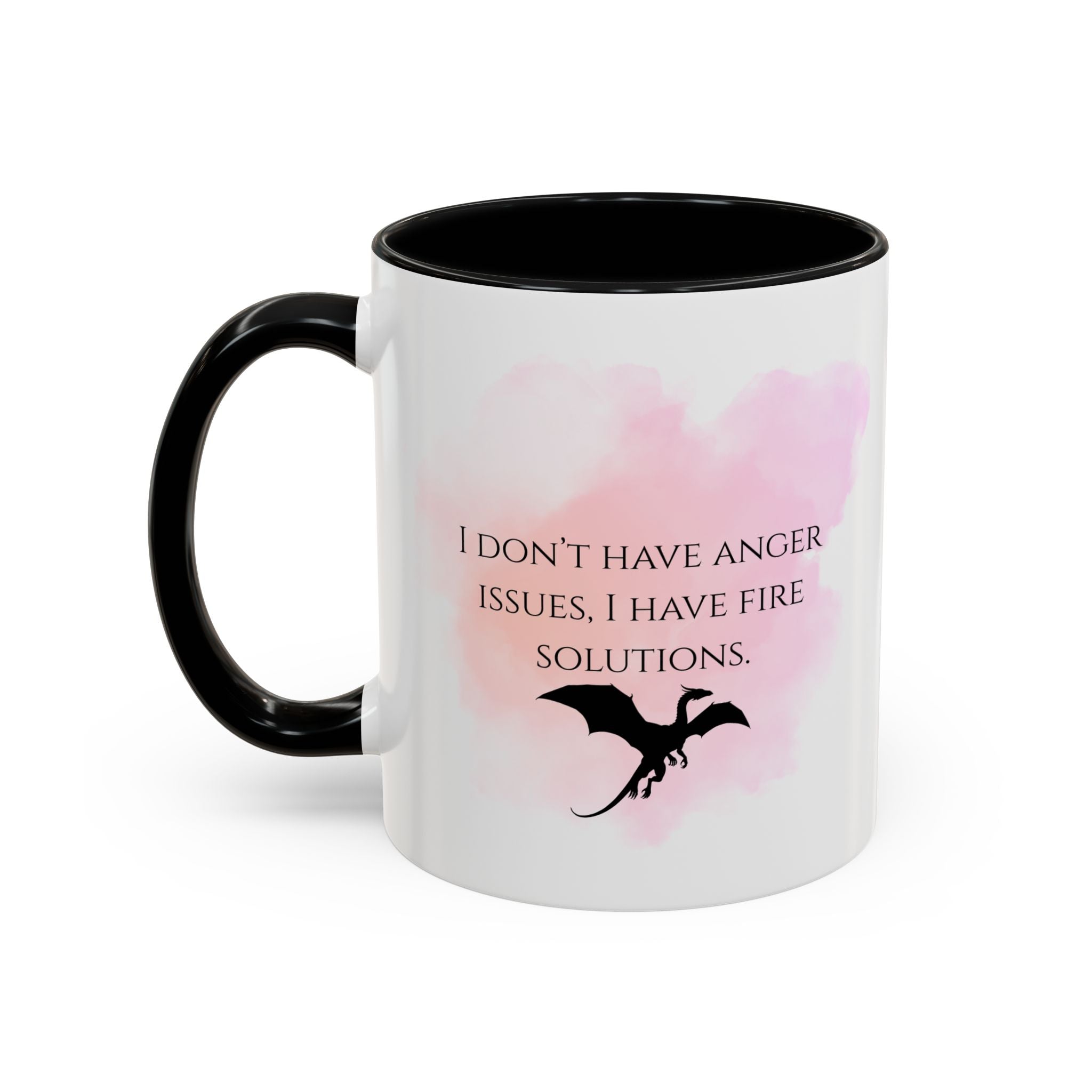 Dragon Coffee Mug — “I Don't Have Anger Issues, I Have Fire Solutions” Accent Mug