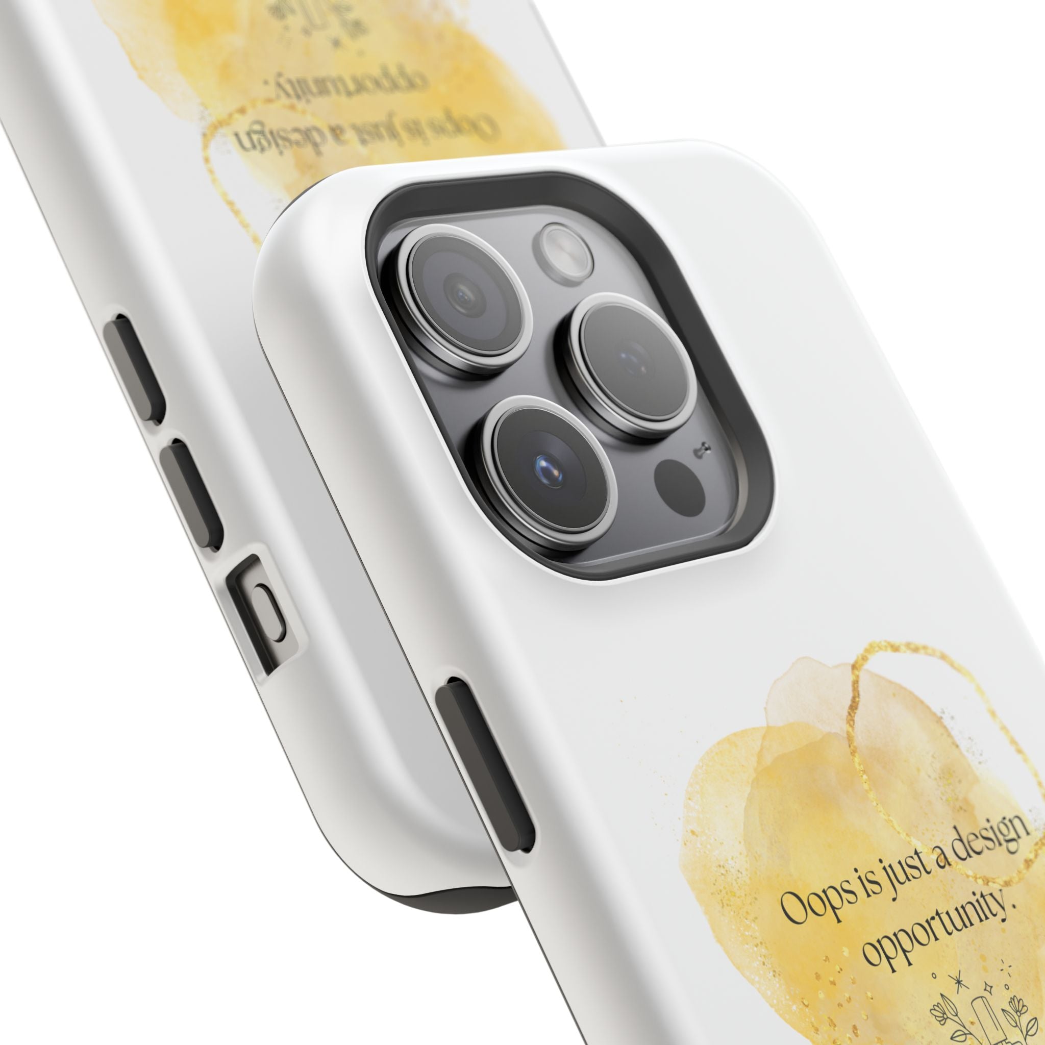 Magnetic Impact-Resistant Phone Case — “Oops is just a design opportunity.” Watercolor Accent