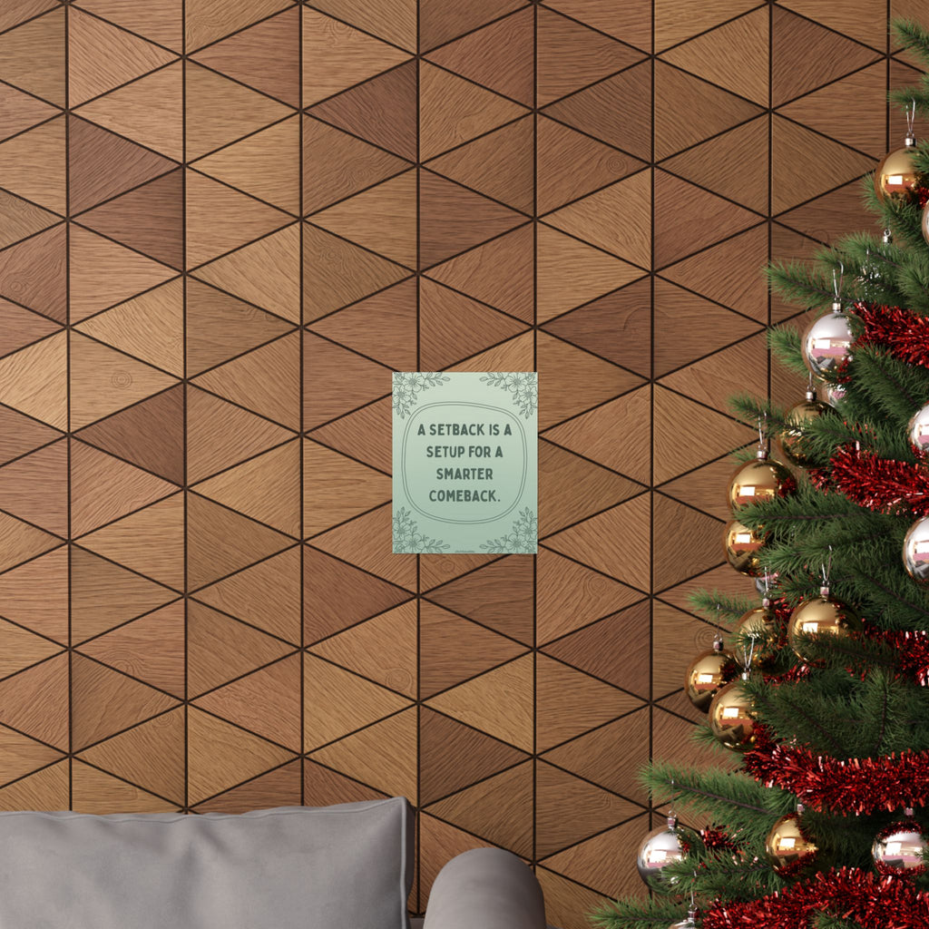 Inspirational Quote Poster — "A Setback Is a Setup for a Smarter Comeback" Matte Vertical Wall Art