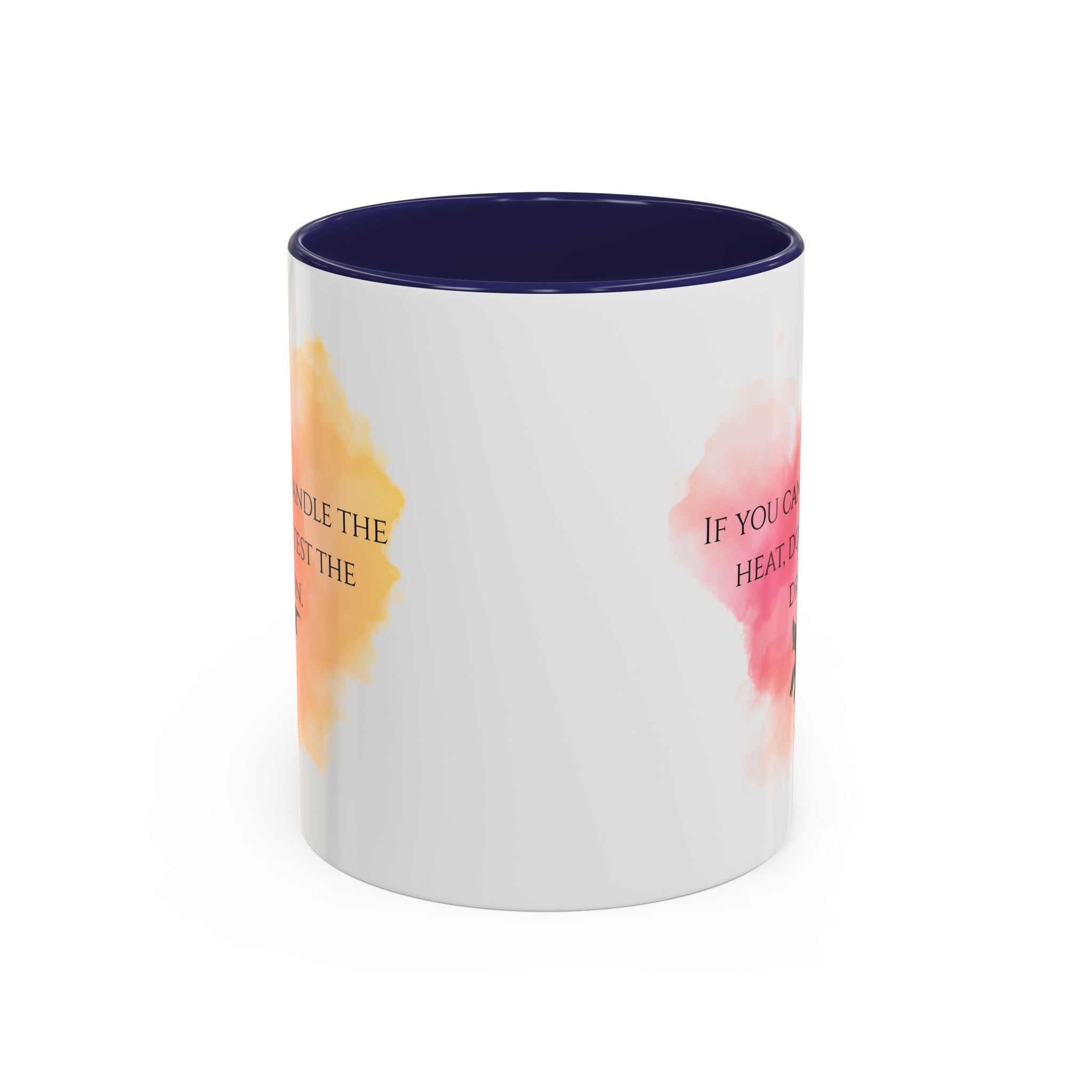 Dragon Quote Accent Coffee Mug — "If You Can't Handle the Heat, Don't Test the Dragon"