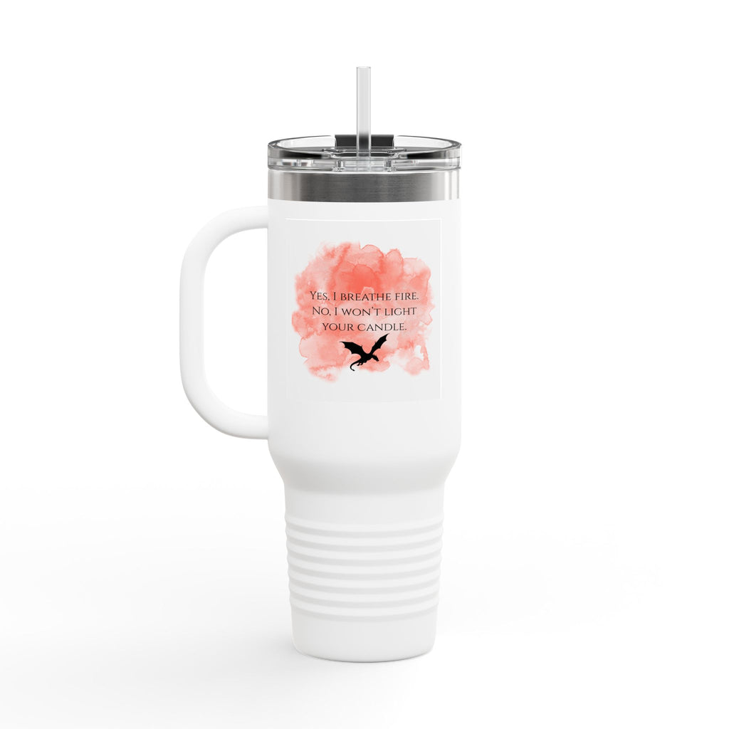 40oz Insulated Travel Mug — Pink Watercolor "Yes, I Breathe Fire" Design