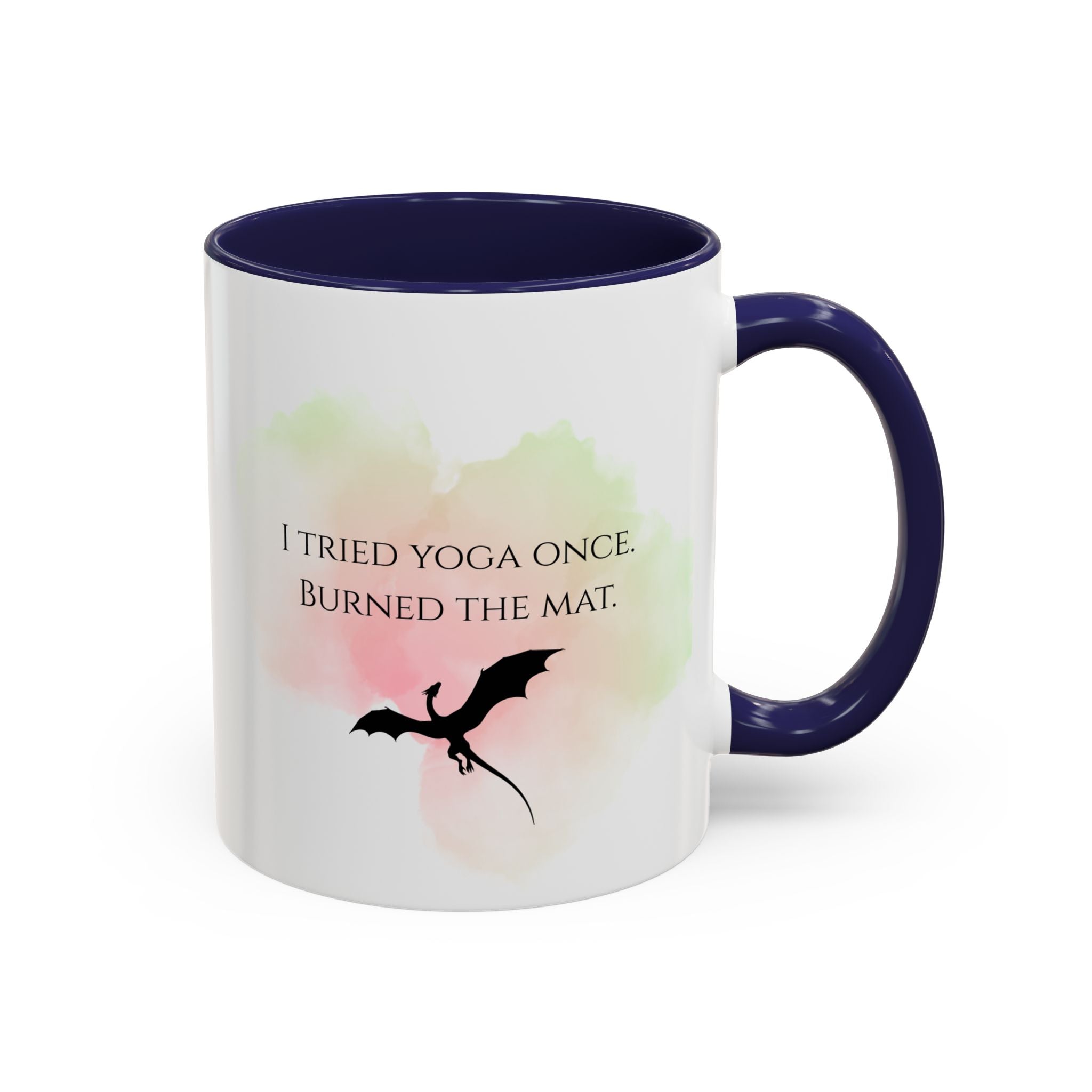 Yoga Humor Coffee Mug — "I Tried Yoga Once, Burned the Mat" Accent Mug