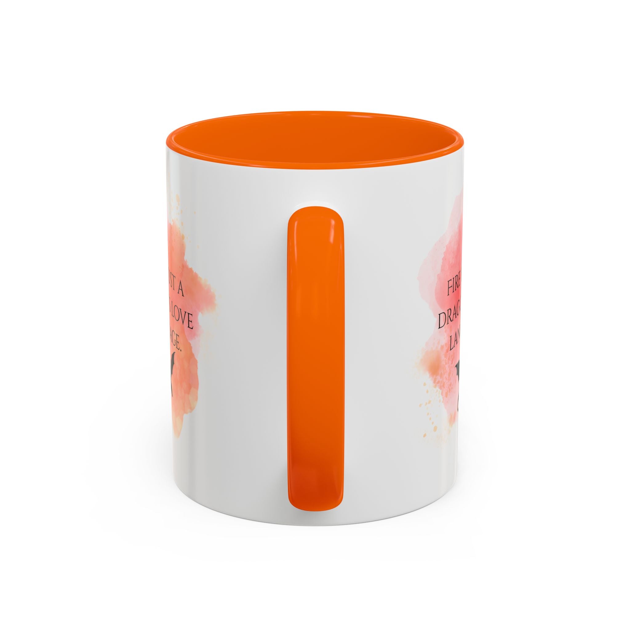 Dragon Quote Coffee Mug — "Fire Is Just a Dragon's Love Language" Accent Mug
