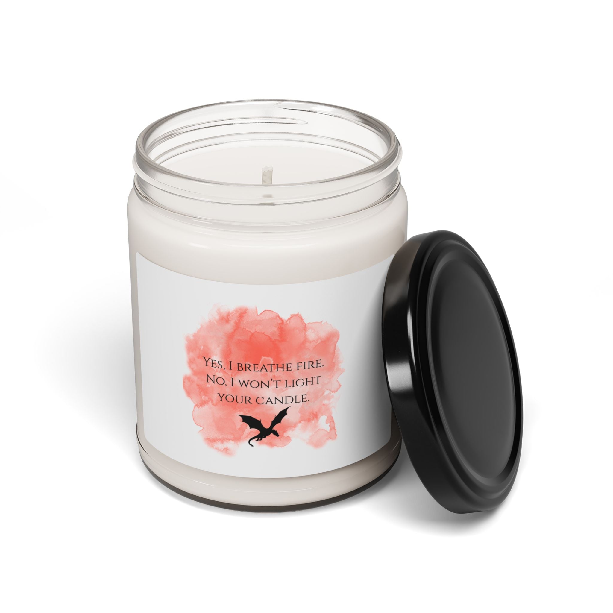 Soy Candle — "Yes, I Breathe Fire" Scented 9oz Jar