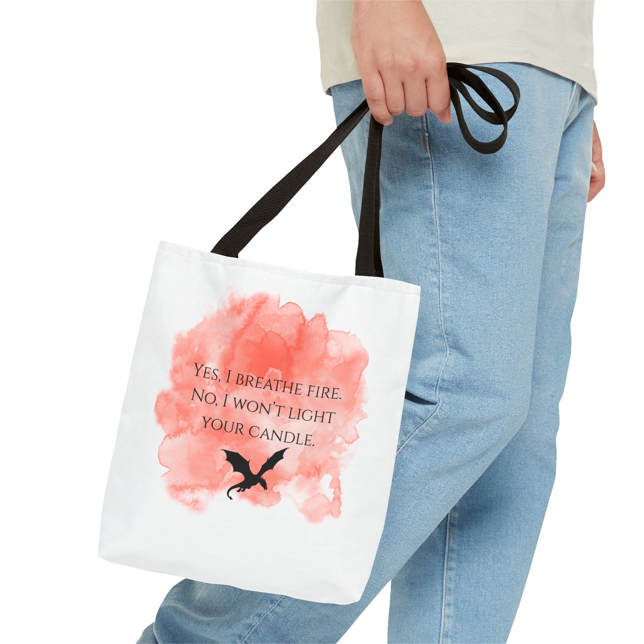 Dragon Quote Tote Bag — "Yes, I Breathe Fire, No I Won't Light Your Candle"