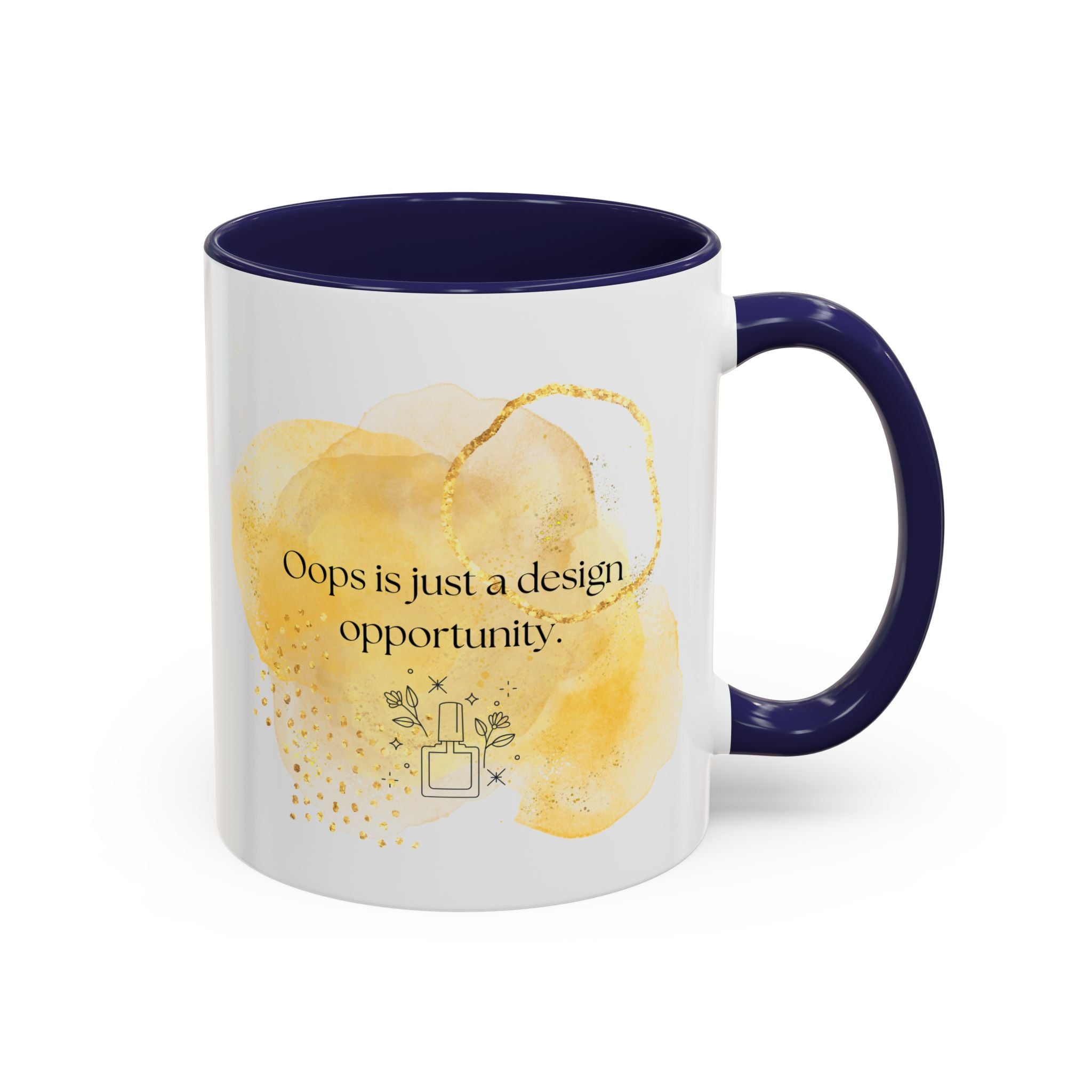 Funny Nail Art Quote Coffee Mug — "Oops is just a design opportunity" Accent Mug