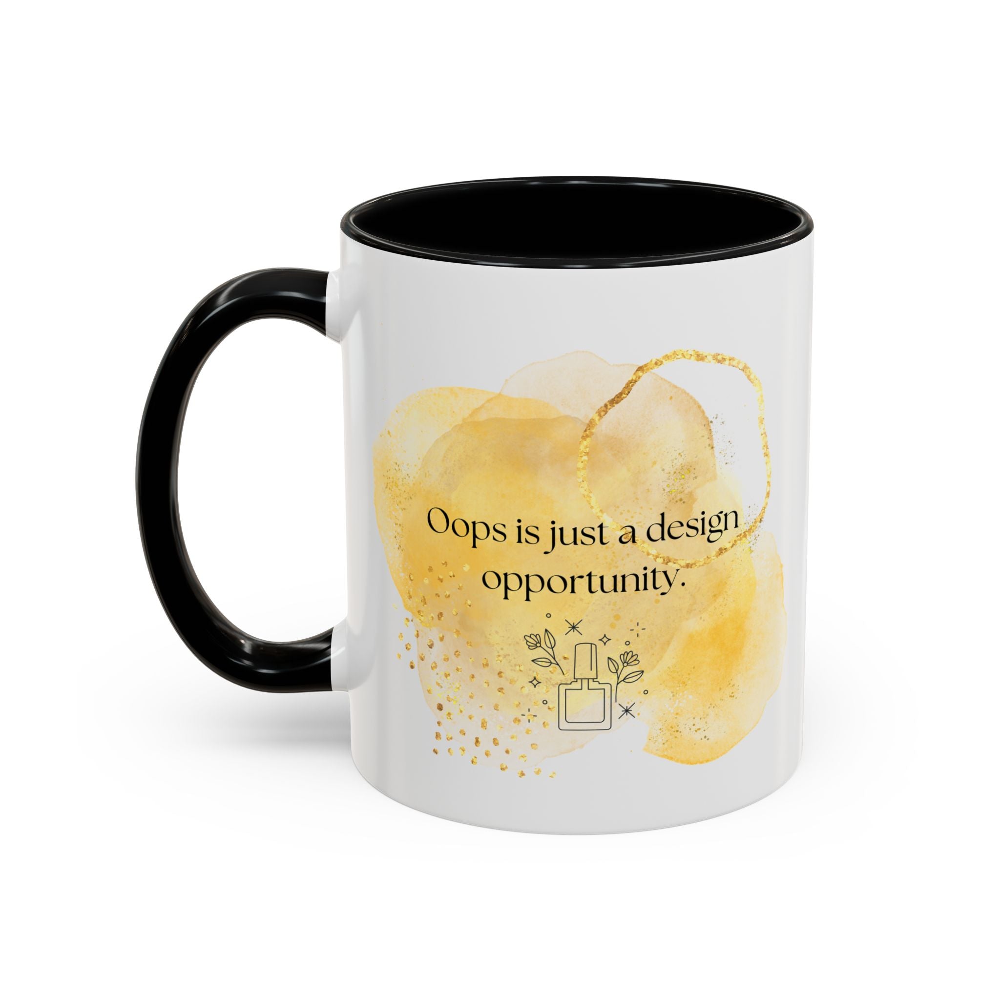 Funny Nail Art Quote Coffee Mug — "Oops is just a design opportunity" Accent Mug