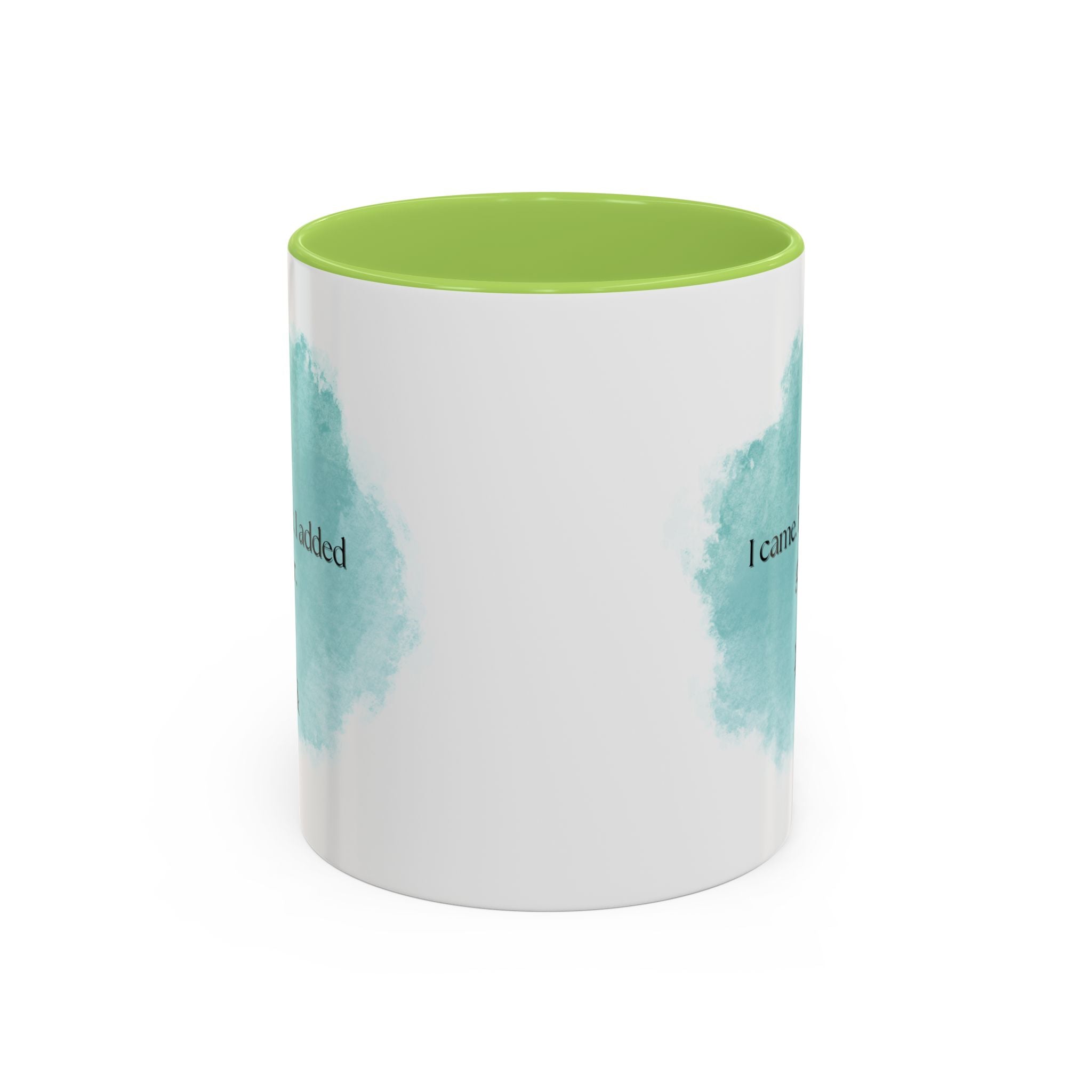 Coffee Mug — "I came. I saw. I added glitter." Teal Watercolor Accent