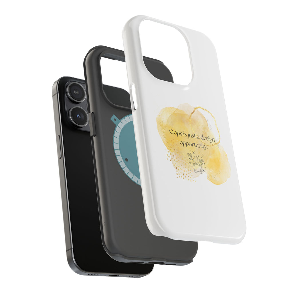Magnetic Impact-Resistant Phone Case — “Oops is just a design opportunity.” Watercolor Accent