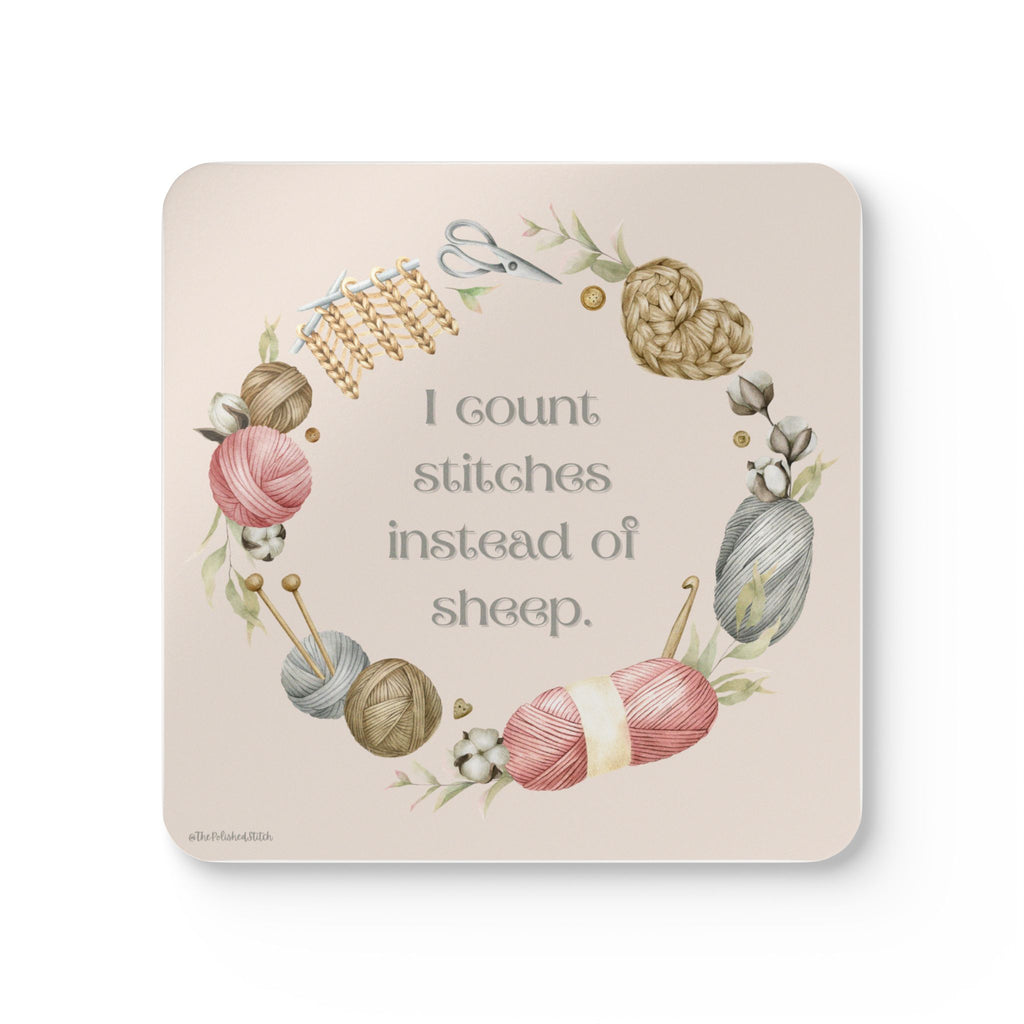 Knitting Coaster Set — “I Count Stitches Instead of Sheep” Cork Drink Coasters