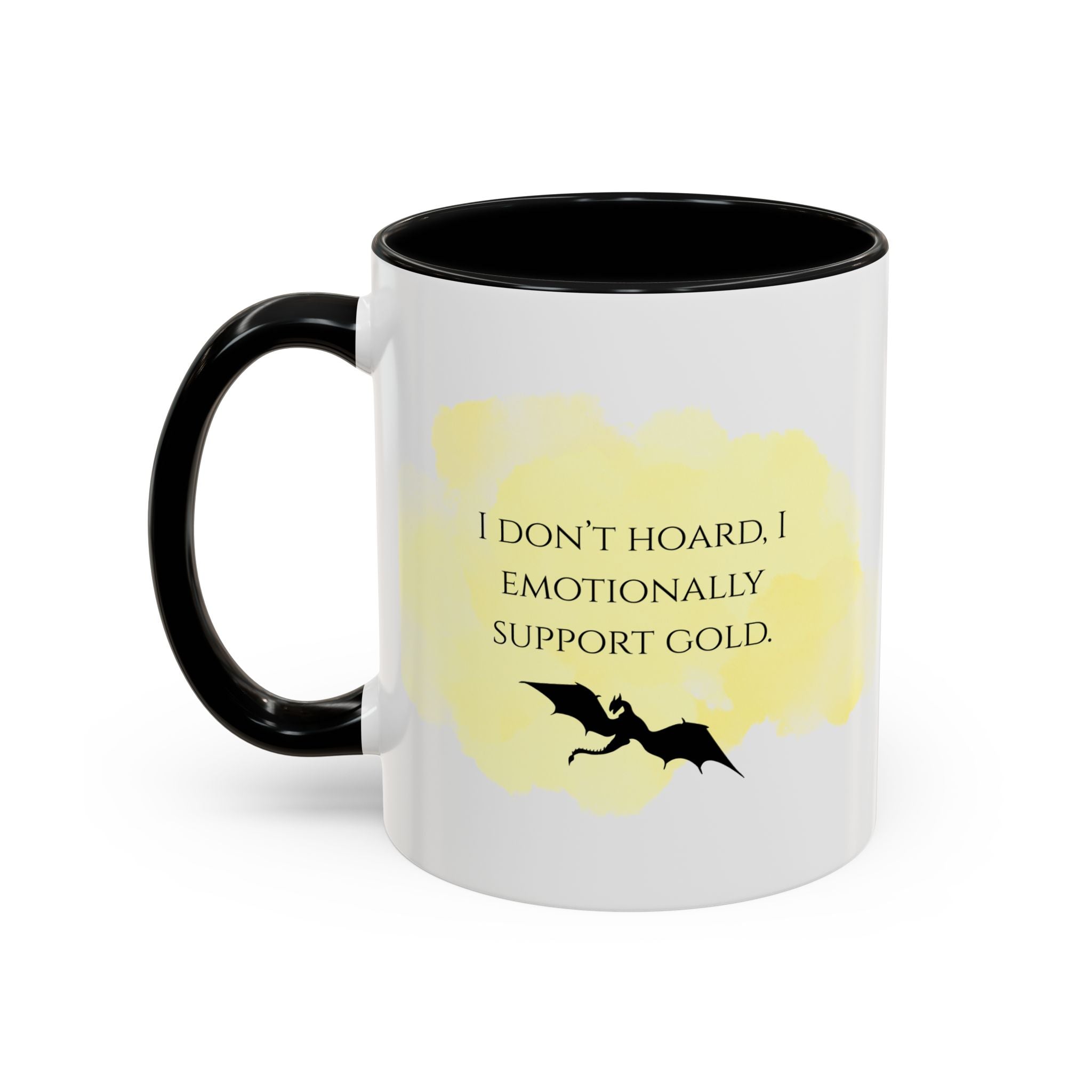 Coffee Mug — "I Don’t Hoard. I Emotionally Support Gold." Dragon Treasure Funny Gift