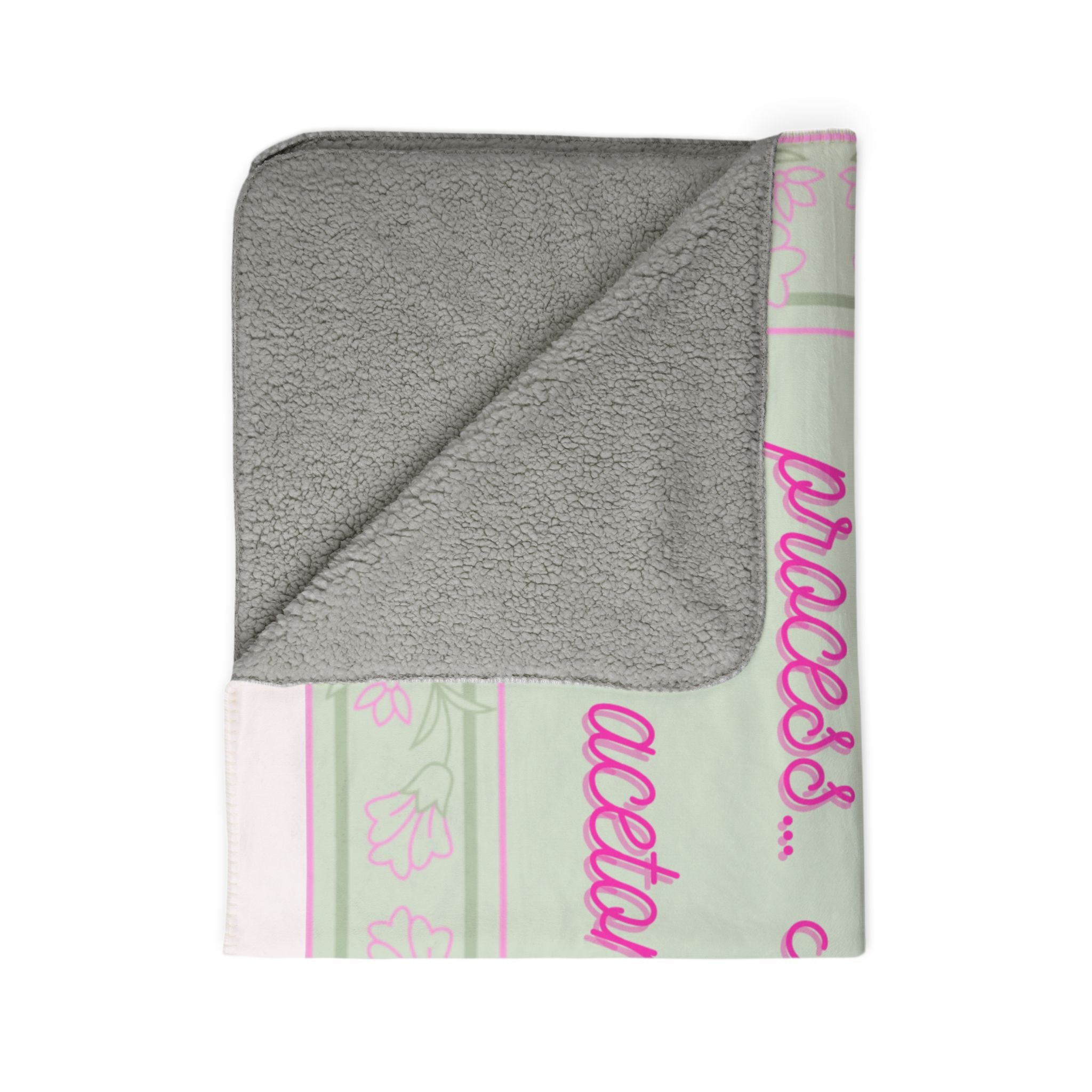 Sherpa Blanket - "Trust the process. And the acetone" Vintage Floral Throw