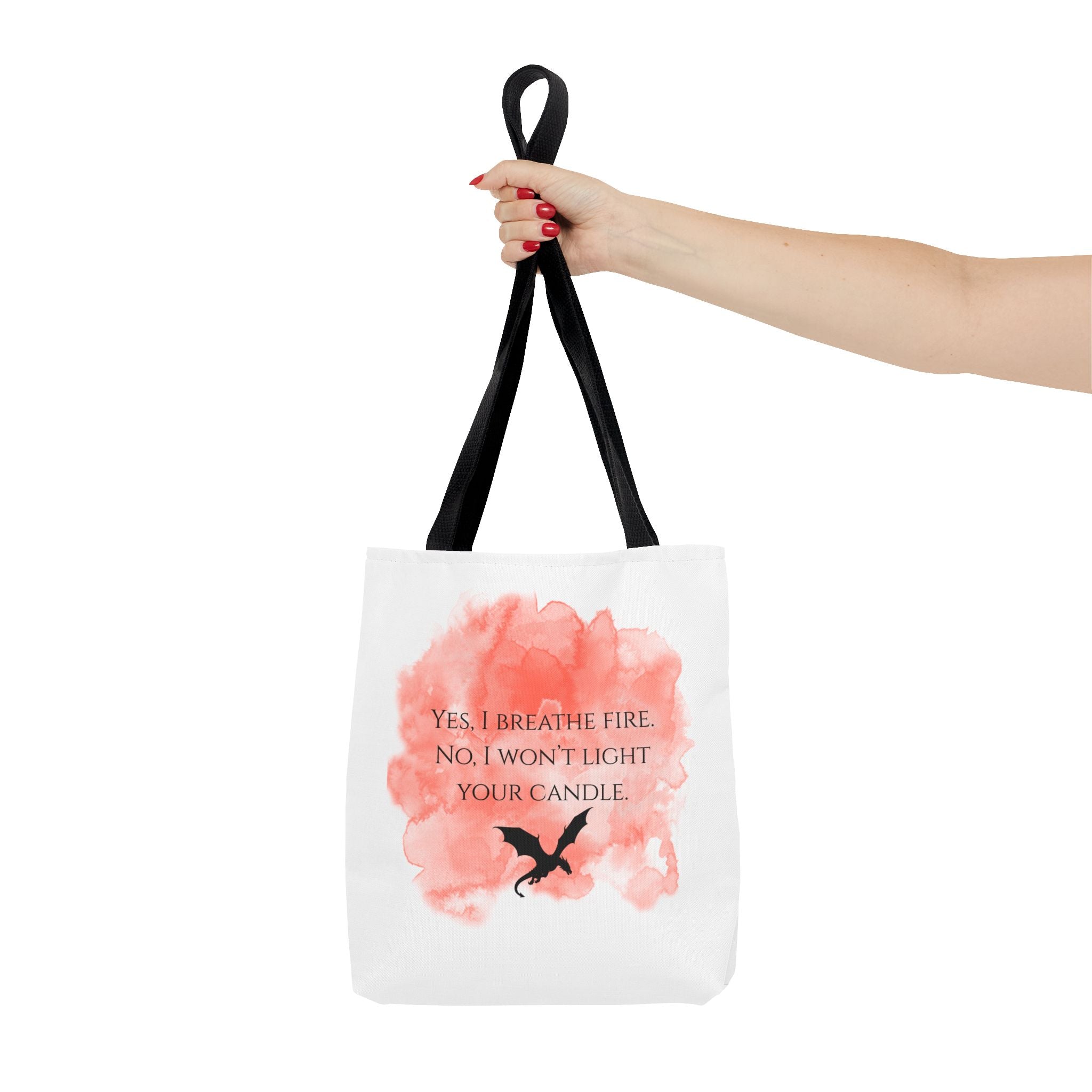 Dragon Quote Tote Bag — "Yes, I Breathe Fire, No I Won't Light Your Candle"