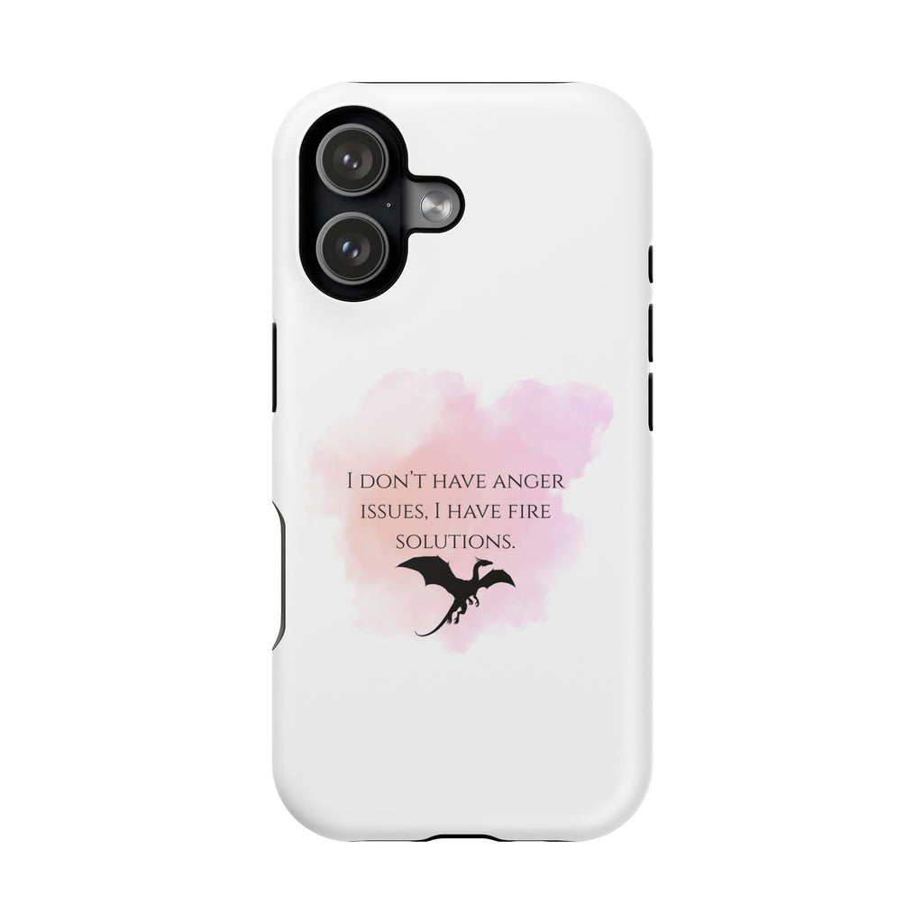 Phone Case — "I Don't Have Anger Issues, I Have Fire Solutions" Dragon Magnetic Impact-Resistant Case