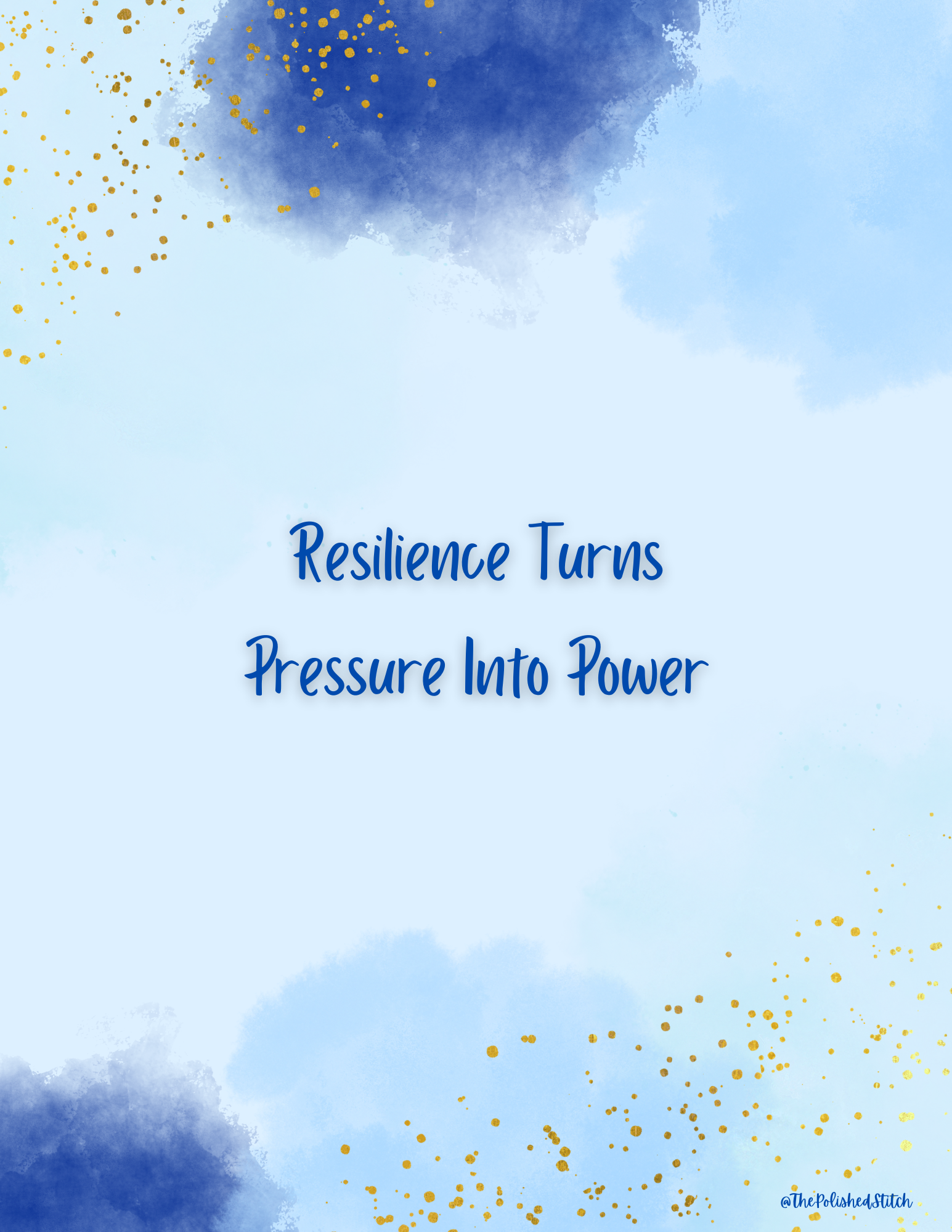 Inspirational Poster - Blue and Gold