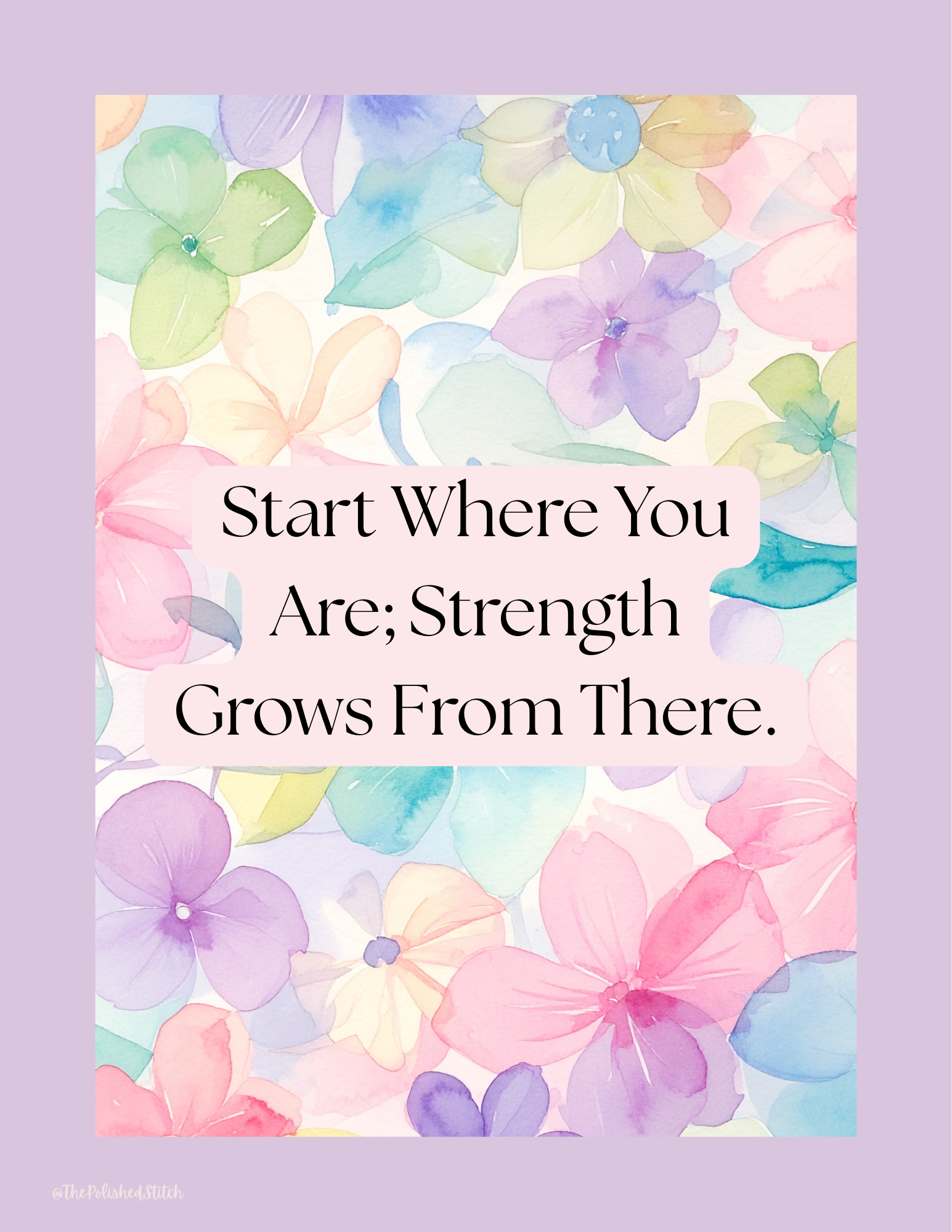 Inspirational Poster - Watercolor Flowers
